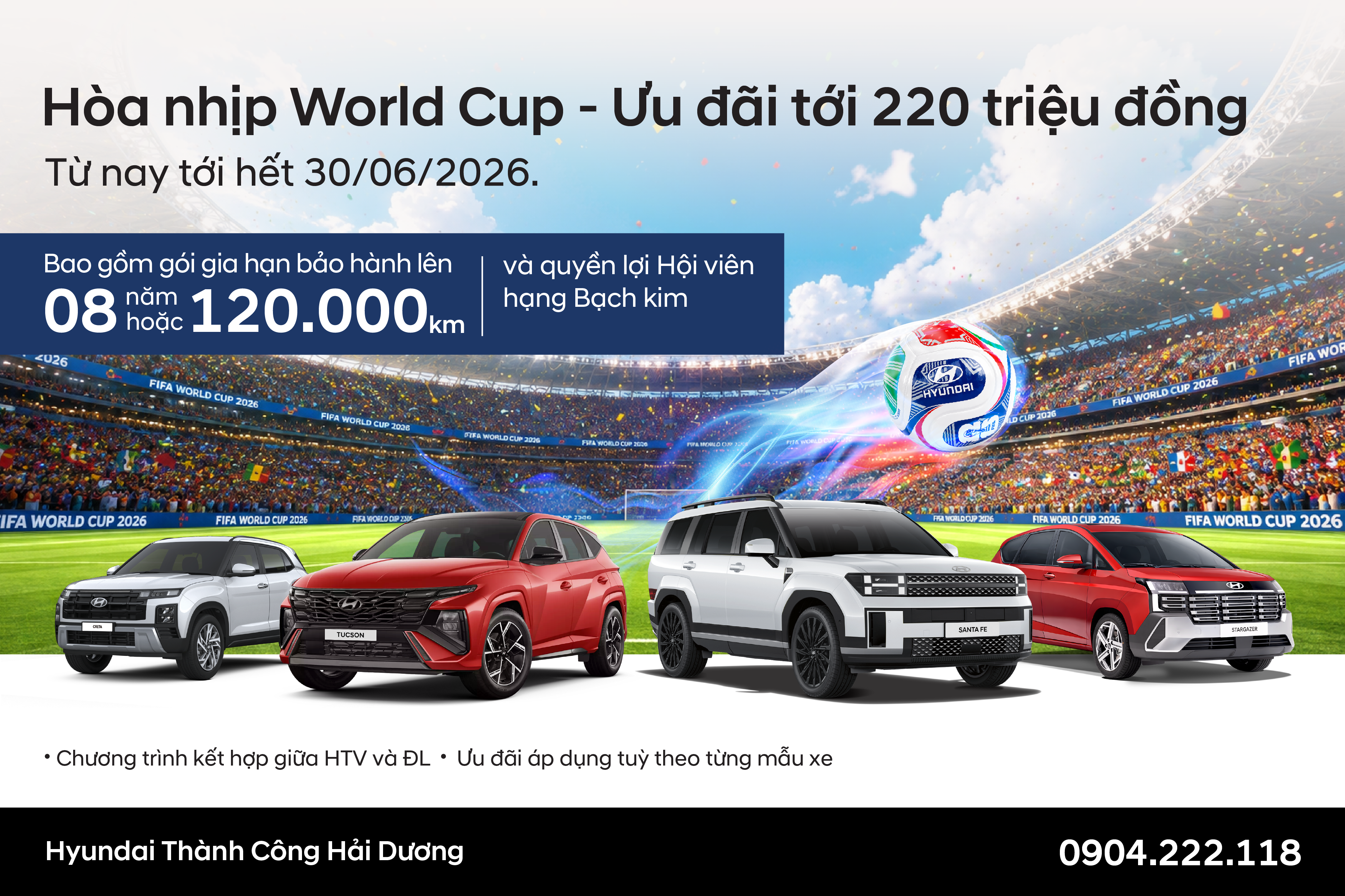 HÒA NHỊP WORLDCUP – ƯU ĐÃI TỚI 220 TRIỆU ĐỒNG